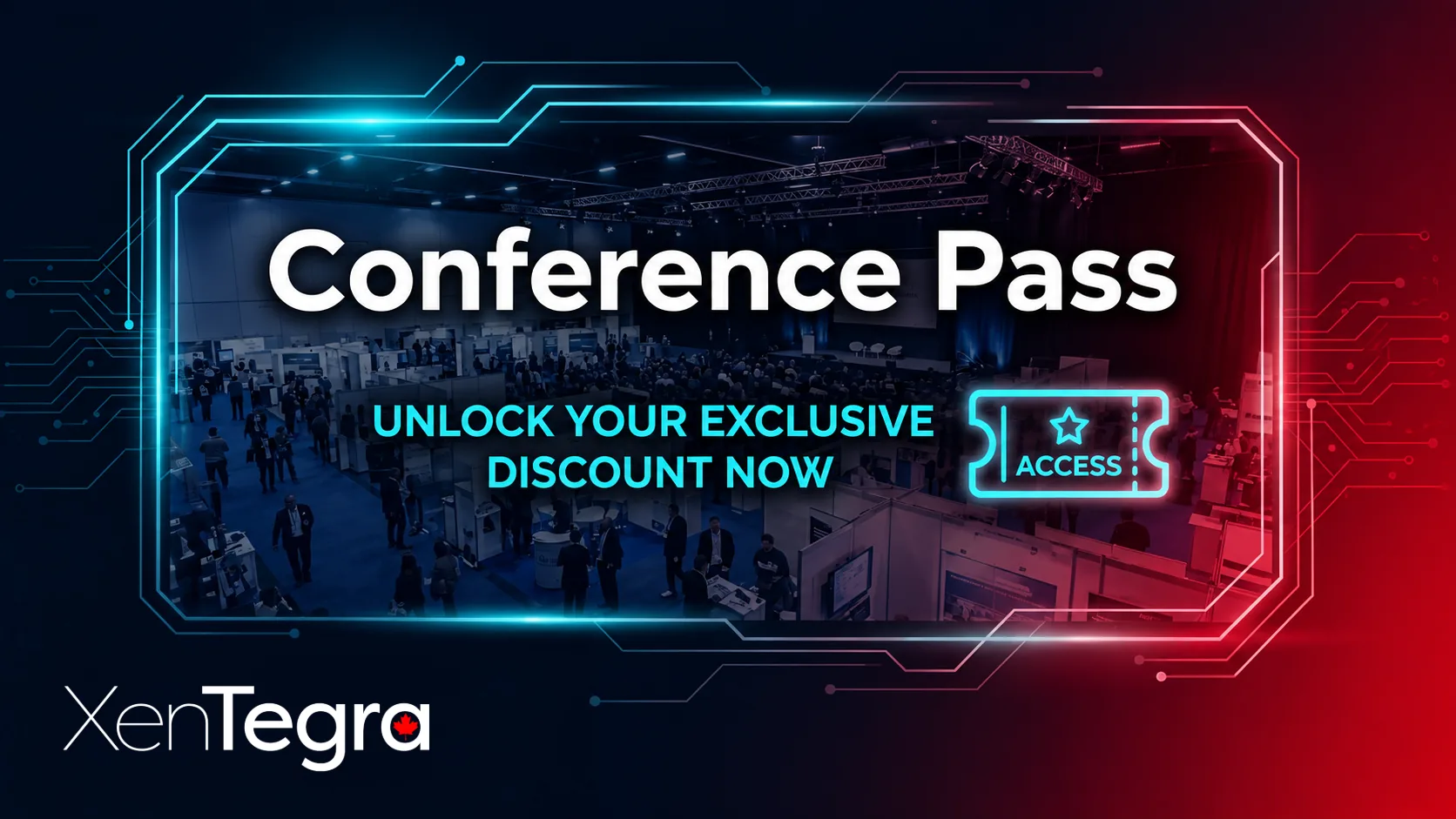 XenTegra Canada conference pass discounts